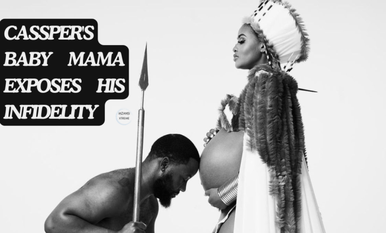 Cassper Nyovest Slandered as Baby Mama Bexx Exposes His Infidelity